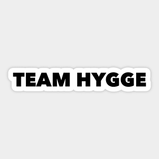 Team Hygge Sticker